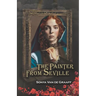 The Painter from Seville: An engrossing tale of forbidden love and Renaissance art that will keep you hooked until the last page.