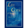 Lifecode - The Vedic Science of Life Vol 1: Solve the Equation of Your Life for Success