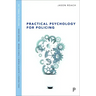 Practical Psychology for Policing