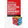Effective Intellectual Property Management for Small to Medium Businesses and Social Enterprises: IP Branding, Licenses, Trademarks, Copyrights, Paten