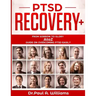 PTSD Recovery+: From Sorrow to Glory: AtoZ Guide on overcoming PTSD EASILY