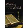 Writing the Book of the World