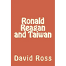 Ronald Reagan and Taiwan