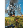 The Valley Beyond: A Daughter's Bond