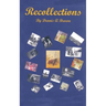 Recollections: Part 1