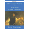 A Discourse on Method and Meditations on First Philosophy