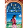 Her Father's Daughter