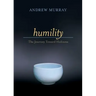 Humility: The Journey Toward Holiness