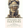It's Easy to Talk Justice: A Case Study of Hudson V Philander Smith College: How One Woman's Case Changed My Thinking about Justice