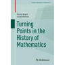 Turning Points in the History of Mathematics