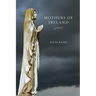 Mothers of Ireland: Poems