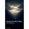 Victory in the Valley