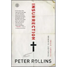 Insurrection: To Believe Is Human to Doubt, Divine