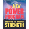 The New Power Program: New Protocols for Maximum Strength
