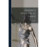 Hening's Statutes at Large