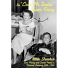 The Love Me Tender Years Diary