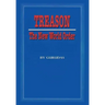 Treason: The New World Order