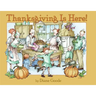 Thanksgiving Is Here!