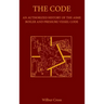 The Code: An Authorized History of the ASME Boiler and Pressure Vessel Code