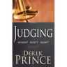 Judging: When? Why? How?