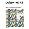 Polysymmetrics