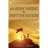 An Army Arising to Shift the Nations