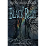 The Mysterious Gems: The Black Ruby