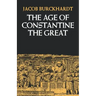The Age of Constantine the Great