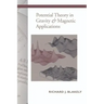 Potential Theory in Gravity and Magnetic Applications