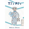 TJ's PJ's