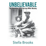 Unbelievable: The Unmasking of Dr. Harrison Miller Moseley