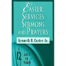 Just in Time! Easter Services, Sermons, and Prayers