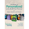 Handbook on Personalized Learning for States, Districts, and Schools