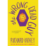 The Wrong Dead Guy