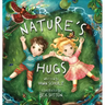 Nature's Hugs