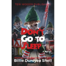Don't Go To Sleep
