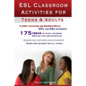 ESL Classroom Activities for Teens and Adults: ESL games, fluency activities and grammar drills for EFL and ESL students.