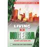 Traveler's Guide to Living in Nigeria: Security and Travel Tips