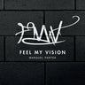 Feel My Vision