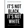 It's Not Black, It's Not White: Being in an Inter-Racial/-Ethnic Marriage