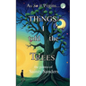 Things I Told the Trees