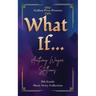 What If... A Middle School Collection
