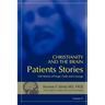 Christianity and the Brain: Patients Stories