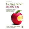 Getting Better Bite by Bite: A Survival Kit for Sufferers of Bulimia Nervosa and Binge Eating Disorders