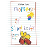 Moments of Simplicity: Whispers from God