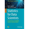Statistics for Data Scientists: An Introduction to Probability, Statistics, and Data Analysis