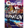 Cat-Boy vs Global Reformation