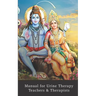 Manual for Urine Therapy Teachers and Therapists: Second Edition