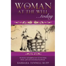 The Woman at the Well...Today