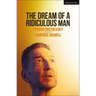 The Dream of a Ridiculous Man